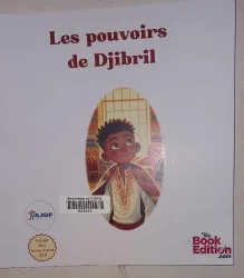 Les pouvoirs de Djibril