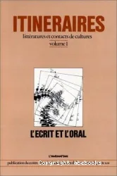 L'écrit et l'oral