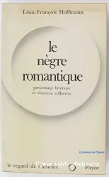 Le Nègre romantique