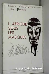 L'Afrique sous les masques