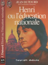 Henri ou l'Éducation nationale