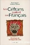 Les Céfrans parlent aux Français