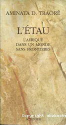 L'étau : l'Afrique dans un monde sans frontières