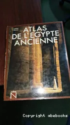 Atlas de l'Egypte ancienne