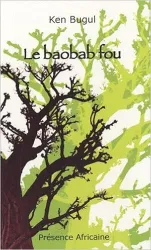 Le baobab fou