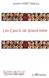 Les cauris de grand-mère : roman