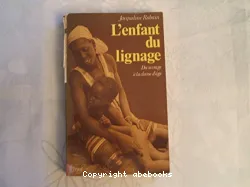 L'enfant du lignage: du sevrage à la classe d'âge chez les wolofs du sénégal