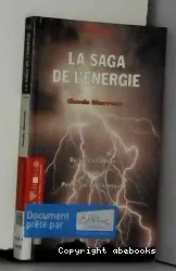 La saga de l'énergie