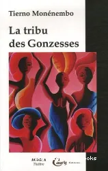 La tribu des gonzesses : théâtre