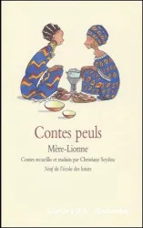 Mère-lionne : contes peuls