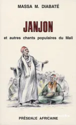 Janjon et autres chants populaires du Mali