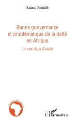 Bonne gouvernance et problématique de la dette en Afrique : le cas de la Guinée