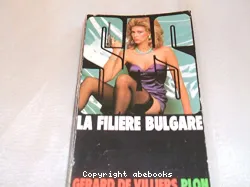 La Filière bulgare