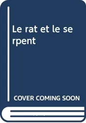 Le rat le serpent