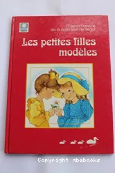 Les petites filles modèles : texte abrégé