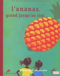 L'ananas, grand jusqu'au ciel