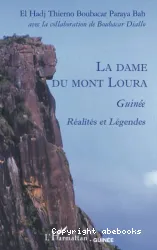 La dame du mont Loura : Guinée