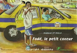 Fodé, le petit coxeur