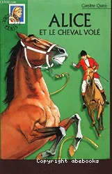 Alice et le cheval volé