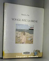 Voyage avec la sirène