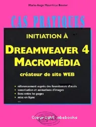 Initiation à Dreamweaver 4, Macromédia, créateur de site Web