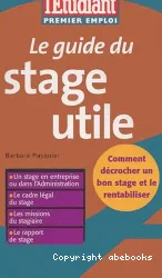 Le guide du stage utile