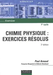 Chimie physique : exercices résolus