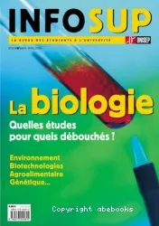 Infosup. : quelles études pour quels débouchés ?. 208 La biologie