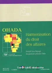 OHADA : harmonisation du droit des affaires