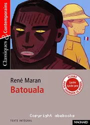 Batouala : véritéble roman nègre