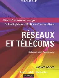 Réseaux et télécoms : cours et exercices corrigés