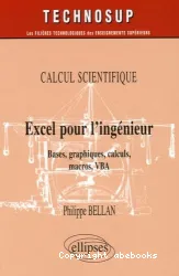 Excel pour l'ingénieur : calcul scientifique