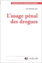 L'usage pénal des drogues