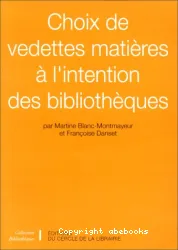 Choix de vedettes matières à l'intention des bibliothèques