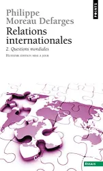 Relations internationales. 2 Questions mondiales