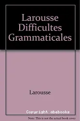 Difficultés grammaticales