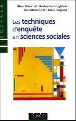 Les techniques d'enquête en sciences sociales : observer, interviewer, questionner