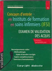 Concours d'entrée en IFSI : examen de validation des acquis