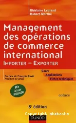 Management des opérations de commerce international : importer, exporter