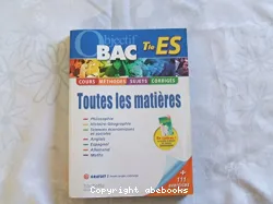 Tle S, toutes les matières : cours, méthodes, sujets, corrigés