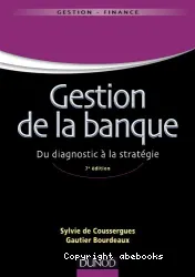 Gestion de la banque : du diagnostic à la stratégie