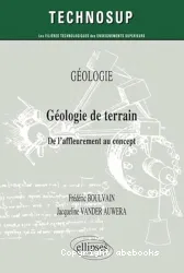 Géologie de terrain : de l'affleurement au concept