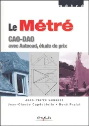 Le métré : CAO-DAO avec Autocad, étude de prix