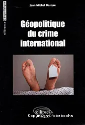 Géopolitique du crime international