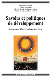 Savoirs et Politiques de Développement : Questions en débat à l'aube du XXIè siècle