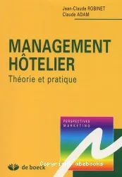 Management hôtelier : théorie et pratique