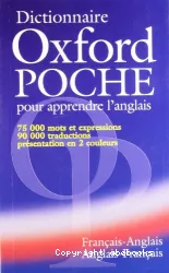 Dictionnaire Oxford poche pour apprendre l'anglais : français-anglais, anglais-français