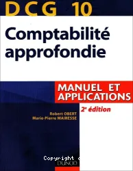 Comptabilité approfondie: Manuel et applications