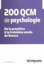 200 QCM de psychologie : de la première à la troisième année de licence