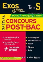 Spécial concours post-bac : maths, physique, chimie